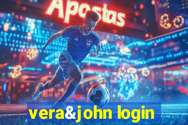 vera&john login